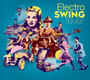 Electro Swing Fever 2013 - Electro Swing Fever 