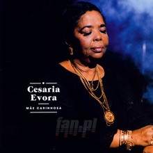 Mae Carinhosa - Cesaria Evora