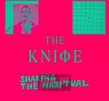 Shaking The Habitual - The Knife