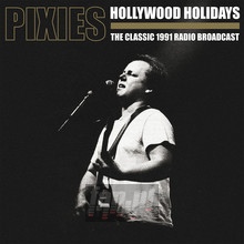 Hollywood Holidays - The Pixies
