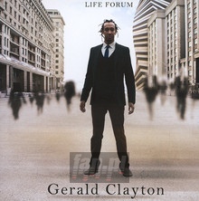 Life Forum - Gerald Clayton