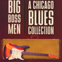 Big Boss Men: Chicago - Big Boss Men:Chicago