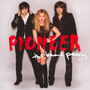 Pioneer - Band Perry