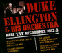 Rare 'live' Recordings 1952-53 - Duke Orchestra Ellington 