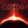 Black Out The Sun - Sevendust