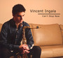 Can't Stop Now - Vincent Ingala