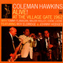 Alive! At The Village Gate 1962 - Coleman Hawkins