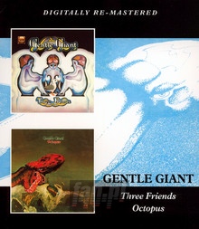 Three Friends/Octopus - Gentle Giant