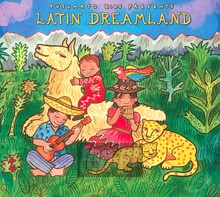 Latin Dreamland - Putumayo Presents   