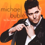 To Be Loved - Michael Buble