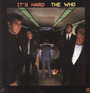 It's Hard - The Who