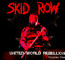 United World Rebellion-Chapter One - Skid Row