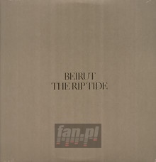 Rip Tide - Beirut