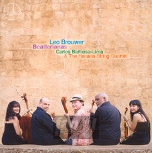 Beatlerianas - Brouwer  /  Barbosa-Lima  /  Havana String Quartet