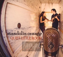 Quiet Little Room - Mandolin Orange