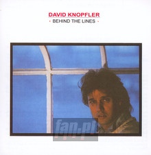 Behind The Lines - David Knopfler