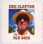 Old Sock - Eric Clapton