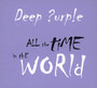 All The Time In The World - Deep Purple