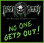 No One Gets Out - Halloween