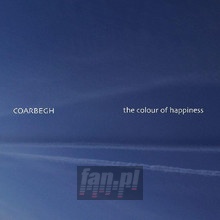 Colour Of Happiness - Coarbegh