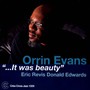 It Was Beauty - Orrin Evans