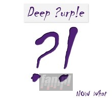 Now What?! - Deep Purple