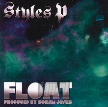 Float - Styles P