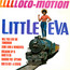 L-L-L-L-Loco Motion - Little Eva