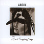 Sad Singalong Songs - Anouk