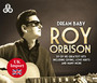 Dream Baby-Greatest Hits - Roy Orbison