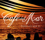 Cafe Del Mar Terrace Mix2 - Cafe Del Mar   