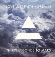 Love Lust Faith + Dreams - 30 Seconds To Mars   