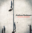 Walking Shadows - Joshua Redman