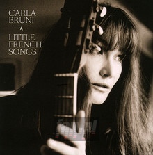 Little French Songs - Carla Bruni