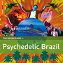 Rough Guide To Psyche Psychedelic Brazil - Rough Guide To...  