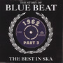 The Story Of Blue Beat 1962 Volume 3 - The  Story Of Blue Beat 