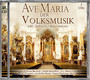 Ave Maria Der Volksmusik - V/A