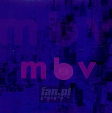 MBV - My Bloody Valentine