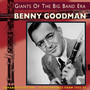 Giants Of The Big Band Era - Bennie Goodman