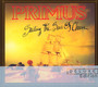 Sailing The Seas Of Cheese - Primus