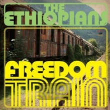 Freedom Train - The Ethiopians