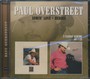 Sowin' Love/Heroes - Paul Overstreet