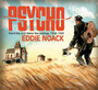 Psycho - Eddie Noack