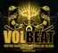 Guitar Gangsters & Cadillac Blood - Volbeat