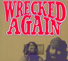 Wrecked Again - Michael Chapman