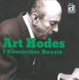 I Remember Bessie - Art Hodes