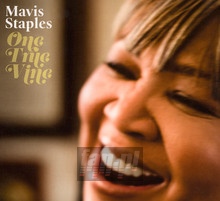 One True Vine - Mavis Staples