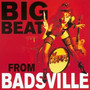 Big Beat From Badsville - The Cramps