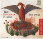 The Phoenix Rising - Silent Antico