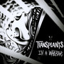 In A Warzone - Transplants